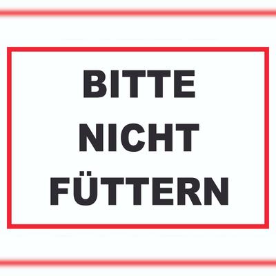 HB-Druck Bitte nicht füttern, Füttern verboten Schild A3 Rückseite selbstklebend