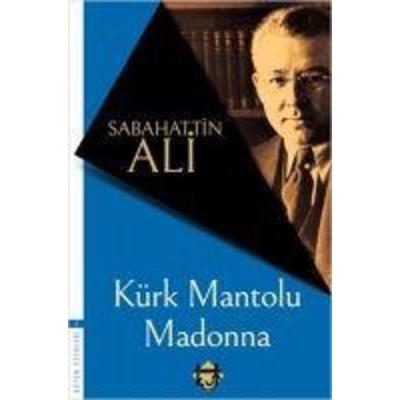 Kürk Mantolu Madonna, Taschenbuch von Sabahattin Ali, Kut Yayinlari