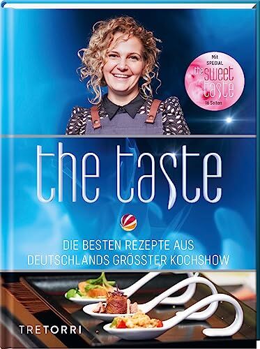 Ralf Frenzel - The Taste: Die besten Rezepte aus Deutschlands größter Kochshow - Das Siegerbuch zur Staffel 11 - mit Beileger The sweet Taste - Preis vom 10.10.2026 11:48:34 h