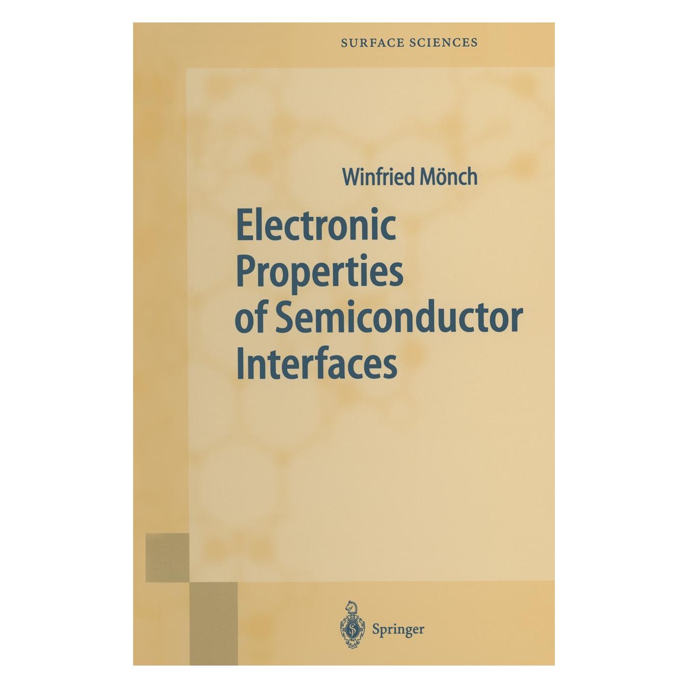 Springer Electronic Properties of Semiconductor Interfaces (Englisch, Hardcover, Winfried Mönch) (9783540202158)