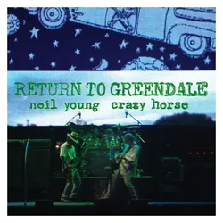 Reprise Records, Schallplatten, Return To Greendale (Neil Young)