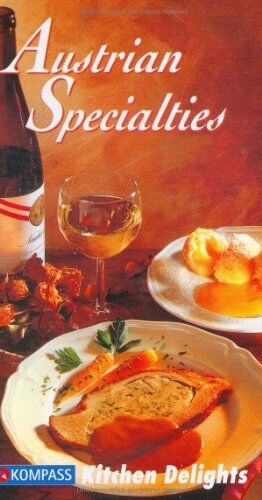 Maria Wiesmüller - Austrian Specialties. All-time favorite recipes of the traditional Austrian Cuisine - Preis vom 10.10.2026 11:48:34 h