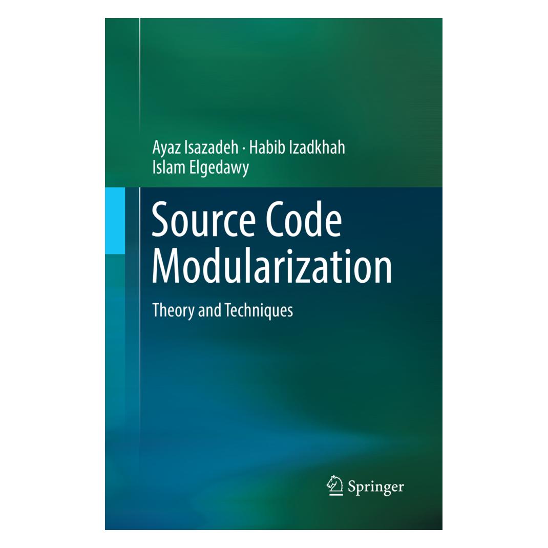 Springer Source Code Modularization (Englisch, Softcover, Ayaz Isazadeh, Ayaz Isazadeh|Habib Izadkhah|Islam Elgedawy, Habib Izadkhah, Islam Elgedawy) (56052135)