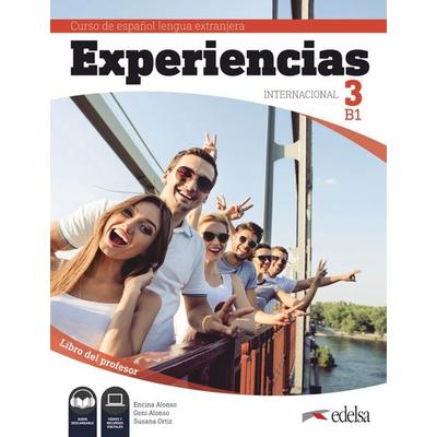 Experiencias Internacional - Curso de Español Lengua Extranjera - B1, Taschenbuch von , Edelsa, 978-84-9081-391-1