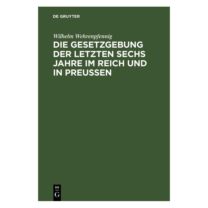 De Gruyter Wehrenpfennig:Die Gesetzgebung der letz (67776228)