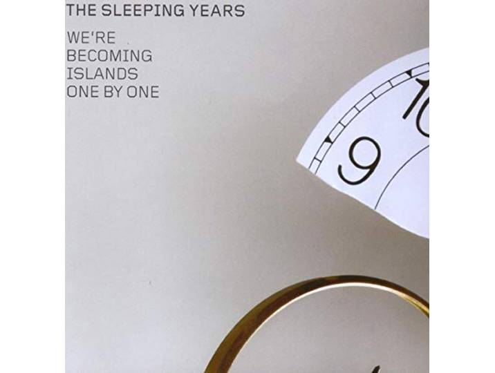 Sleeping Years - We're Becoming Islands On