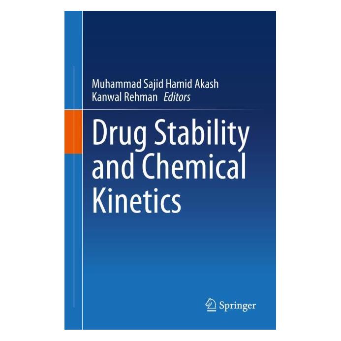Springer Drug Stability and Chemical Kinetics (Englisch, Hardcover, Kanwal Rehman, Muhammad Rehman, Sajid Hamid Akash) (71875712)