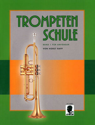 Horst Rapp Verlag Trompetenschule 1 für Anfänger