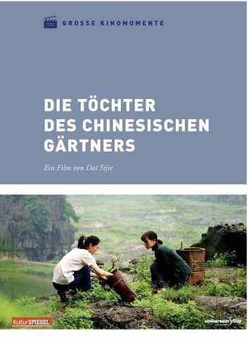 Dai Sijie - Die Töchter des chinesischen Gärtners - Große Kinomomente - Preis vom 17.10.2026 19:25:27 h
