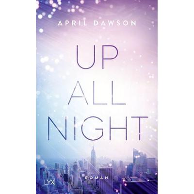 Up All Night, Taschenbuch von April Dawson, Lyx