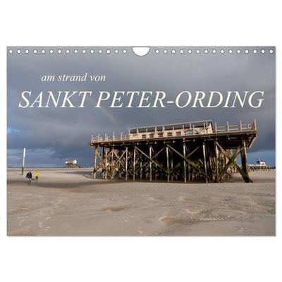 am strand von SANKT PETER-ORDING (Wandkalender 2026 DIN A4 quer), CALVENDO Monatskalender
