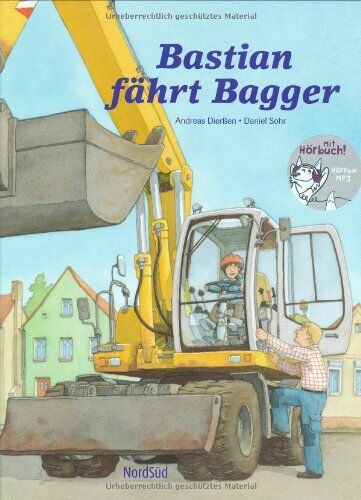 Andreas Dierßen - Bastian fährt Bagger - Preis vom 09.10.2026 07:28:09 h