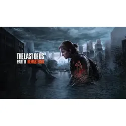 The Last Of Us Part II Remastered