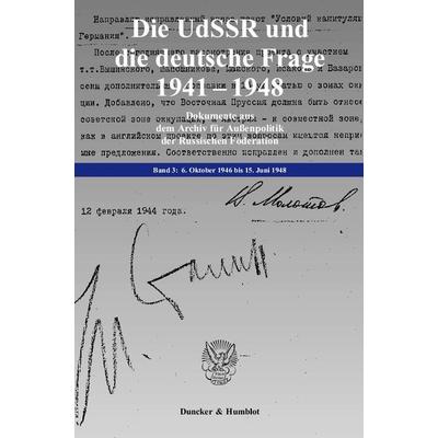 Die UdSSR und die deutsche Frage 1941–1948., Gebundene Ausgabe von Jochen P. Laufer,Georgij P. Kynin, Duncker & Humblot, 978-3-428-11559-4