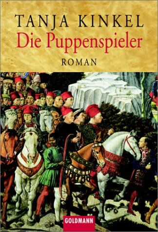 Tanja Kinkel - Die Puppenspieler - Preis vom 05.10.2026 03:47:11 h