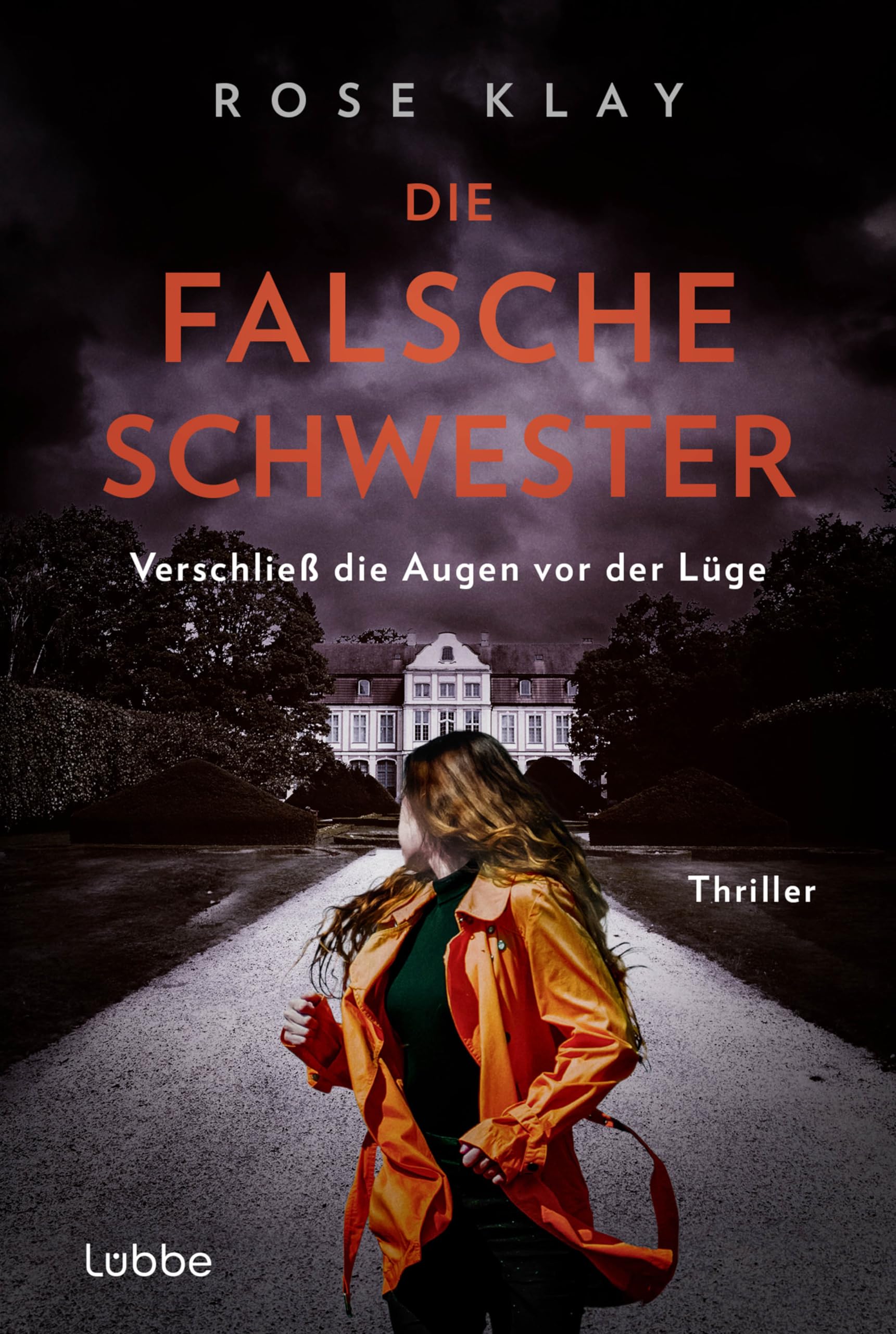 Rose Klay - Die falsche Schwester - Verschließ die Augen vor der Lüge: Spannender Domestic-Noir-Thriller (Wem vertraust du? Psychologische Thriller von Rose Klay, Band 3) - Preis vom 05.10.2026 03:47:11 h