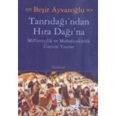 Tanridagindan Hira Dagina, Taschenbuch von Besir Ayvazoglu, Kapi Yayinlari, 978-9944-486-99-6