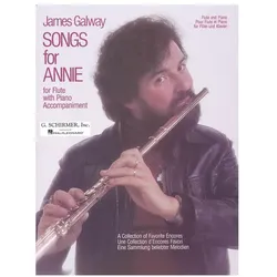 Songs for Annie A Collection of favorite encores for flute with piano accompaniment, Fachbücher von James Galway