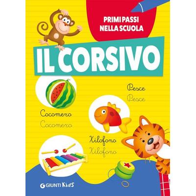 Il corsivo, Geheftet von , Giunti Editore