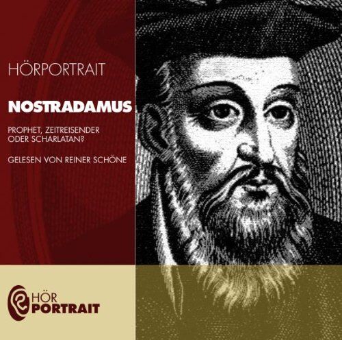 Hörportrait: Nostradamus - Preis vom 09.10.2026 07:28:09 h
