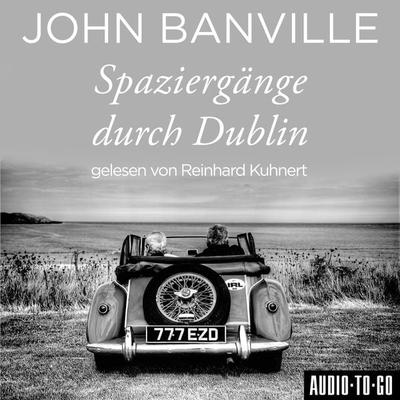 Spaziergänge durch Dublin - John Banville, Audio, 9783965192478