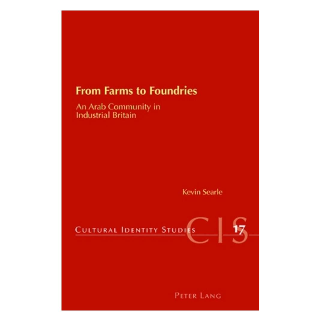 Peter Lang From Farms to Foundries (Englisch, Kevin Searle) (56024291)