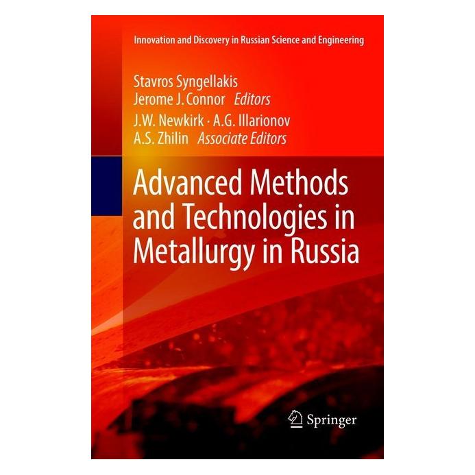 Springer Advanced Methods and Technologies in Metallurgy in Russia (Englisch, Softcover, Jerome J Connor, Stavros Syngellakis) (56041995)