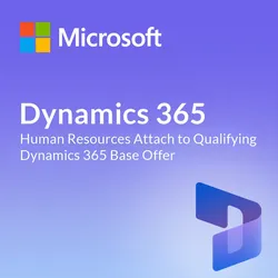 Microsoft Dynamics 365 Human Resources Attach to Qualifying Dynamics 365 Base...