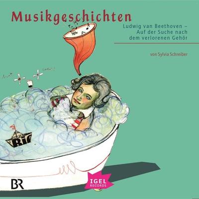 Musikgeschichten. Ludwig van Beethoven - Sylvia Schreiber, Audio, 9783731399483