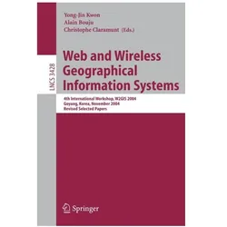 Web and Wireless Geographical Information Systems, Fachbücher von Alain Bouju, Yong-Jin Kwon