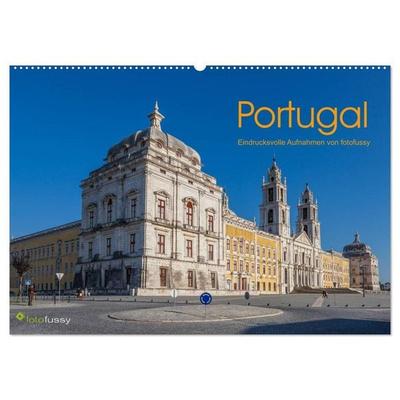 Portugal - Eindrucksvolle Aufnahmen von fotofussy (Wandkalender 2027 DIN A2 quer), CALVENDO Monatskalender