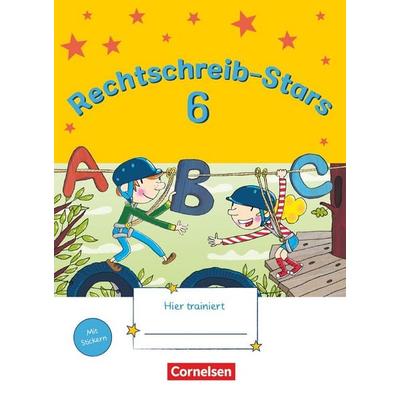 Rechtschreib-Stars - Neubearbeitung 2018 - 6. Schuljahr, Taschenbuch von Ulrich Petz,Sandra Duscher, Cornelsen Verlag, 978-3-06-084809-6