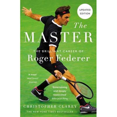 The Master, Taschenbuch von Christopher Clarey, Hodder And Stoughton, 978-1-5293-4207-9