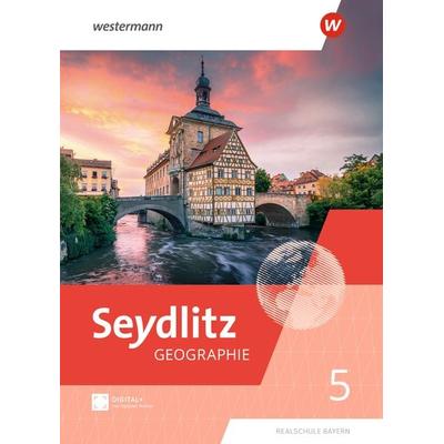 Seydlitz Geographie - Ausgabe 2026 für Realschulen in Bayern, Gebundene Ausgabe von Andrea Eigner,Katrin Endl,Max Hoppe,Samuel Iglhaut,Susanne Lebert,