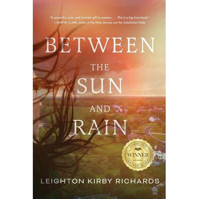 Between The Sun and Rain, Taschenbuch von Leighton Kirby Richards, Koehler Books