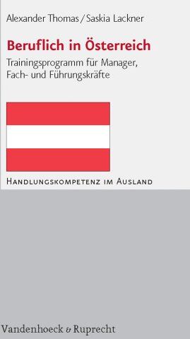 Alexander Thomas - Beruflich in Österreich: Trainingsprogramm für Manager, Fach- und Führungskräfte (Handlungskompetenz Im Ausland) - Preis vom 11.10.2026 15:43:13 h