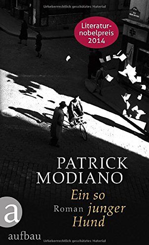Patrick Modiano - Ein so junger Hund: Roman - Preis vom 09.10.2026 07:28:09 h