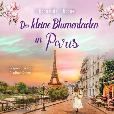 Der kleine Blumenladen in Paris - Hannah Hope, Audio, 9783995001788