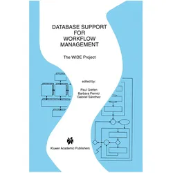 Database Support for Workflow Management, Fachbücher von Paul Grefen, Barbara Pernici, Gabriel Sánchez