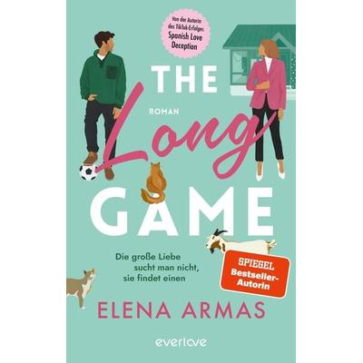 The Long Game – Die große Liebe sucht man nicht, sie findet einen, Taschenbuch von Elena Armas, Everlove