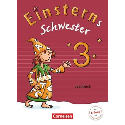 Einsterns Schwester - Sprache und Lesen - Zu Ausgabe 2015 und Ausgabe 2022 - 3. Schuljahr, Taschenbuch von Martina Schramm,Sonja Grimm,Wiebke