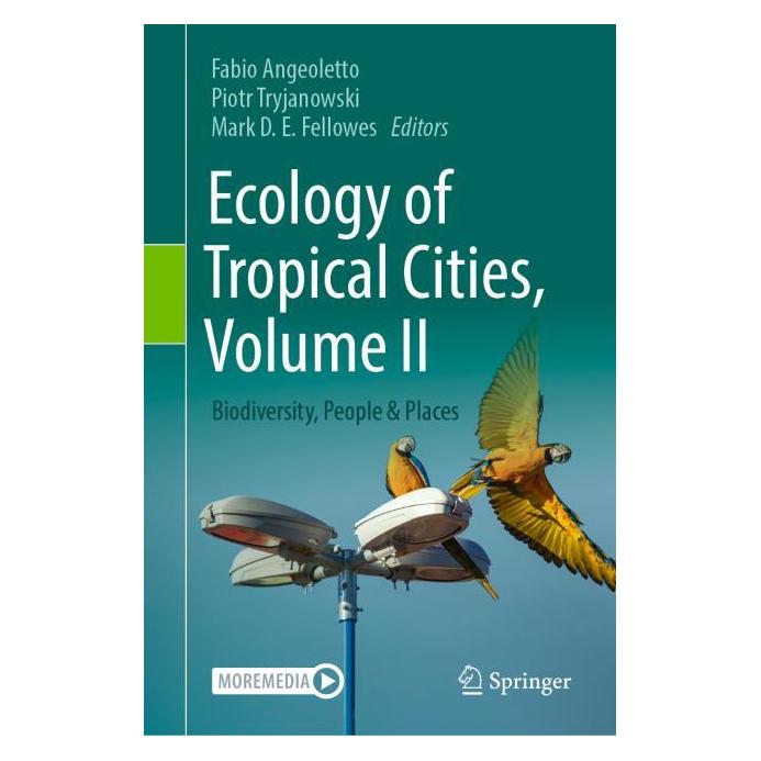 Springer Ecology of Tropical Cities (Englisch, Hardcover, Fabio Angeoletto, Mark D. E. Fellowes, Piotr Tryjanowski) (53144445)