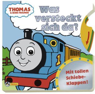 Thomas und seine Freunde - Was versteckt sich da?: Nelson Pappbilderbuch mit Schiebeklappen - Preis vom 12.10.2026 11:37:12 h