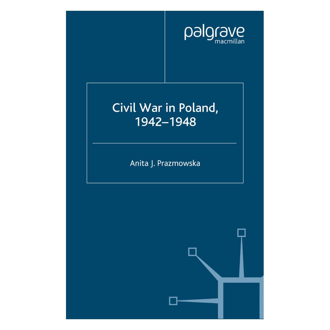 Springer Civil War in Poland 1942-1948 (Englisch, Softcover, A. Prazmowska) (55819067)