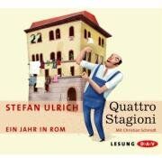 Stefan Ulrich - Quattro Stagioni: Ein Jahr in Rom - Preis vom 05.10.2026 03:47:11 h