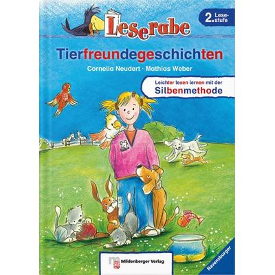 Leserabe – Tierfreundegeschichten, Gebundene Ausgabe von Cornelia Neudert, Mildenberger Verlag GmbH, 978-3-619-14349-8