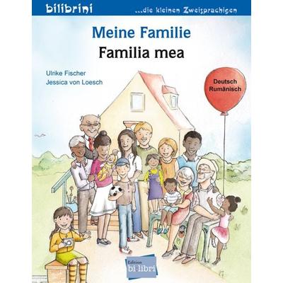 Meine Familie (Deutsch-Rumänisch), Taschenbuch von Ulrike Fischer, Bilibri, 978-3-695-05307-0