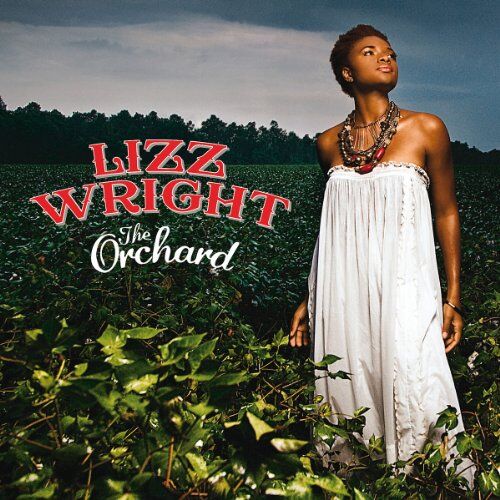 Lizz Wright - The Orchard (Ltd. ed. ) - Preis vom 28.09.2026 21:19:57 h