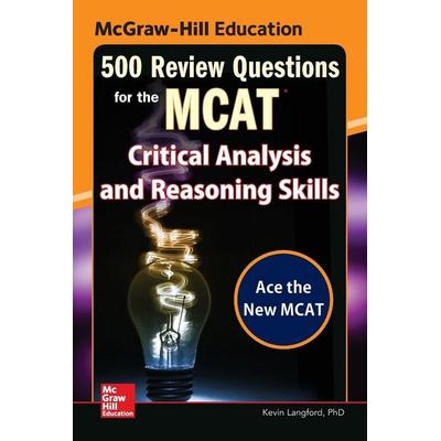 McGraw-Hill Education 500 Review Questions for the MCAT, Taschenbuch von Kevin Langford, Mcgraw Hill Higher Education, 978-0-07-184659-2
