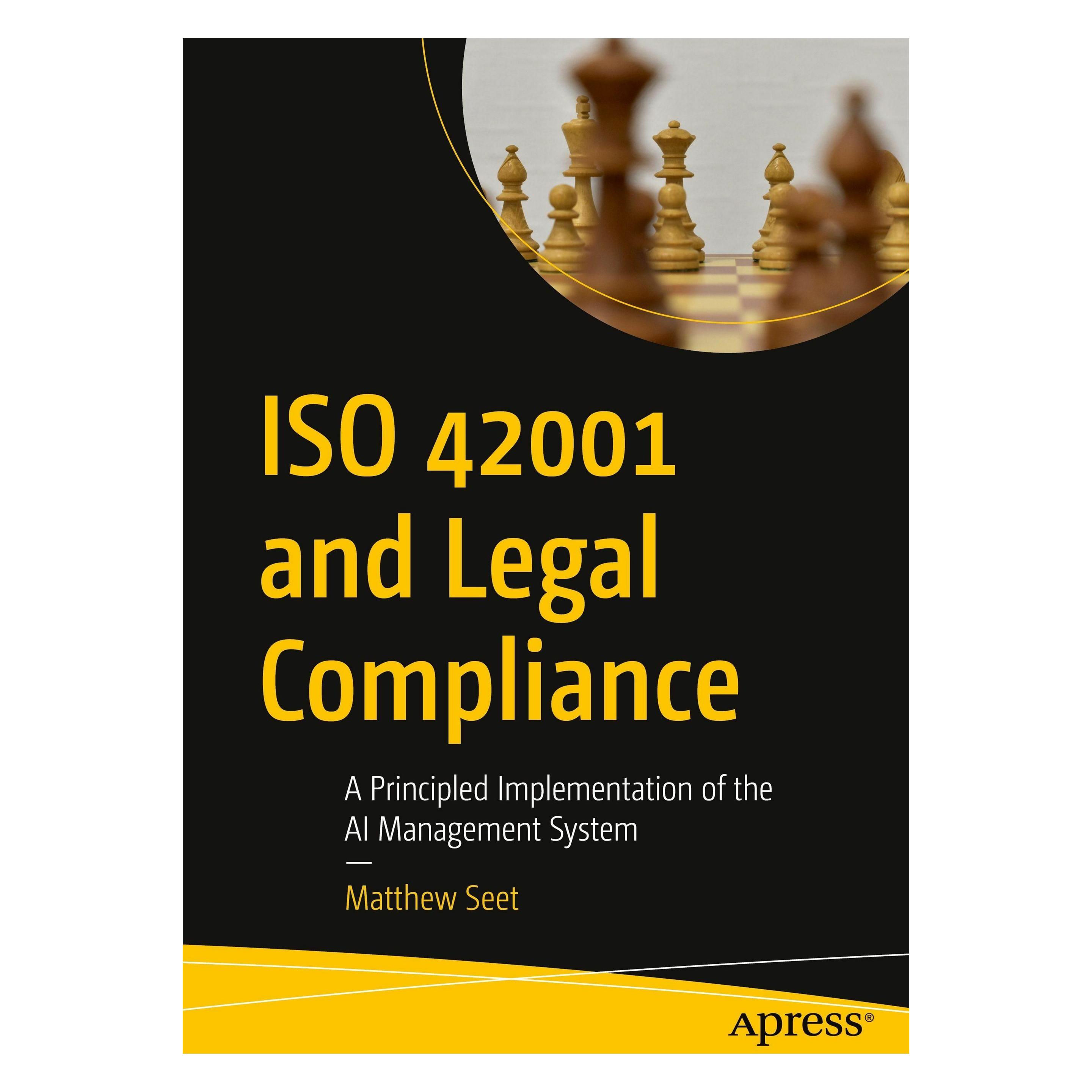 Springer ISO 42001 and Legal Compliance (Englisch, Softcover, Matthew Seet) (62645793)